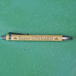 Stylo Super Connard Mais avec Classe