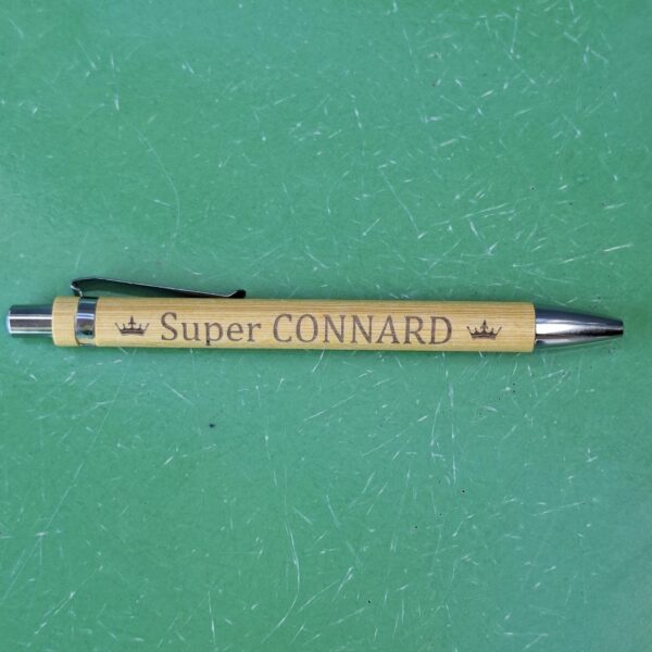 Stylo Super Connard Mais avec Classe